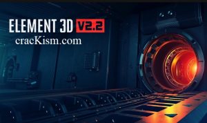 Element 3D v2.2.3 Crack + License Key (Torrent) Download