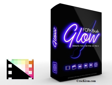 FCPX Brush Glow Crack MAC + Torrent (2020) Free Download