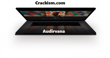Audirvana 3.5.44 Crack + Torrent 2021 [Win & Mac]