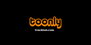 Toonly 2022 Crack + Torrent (APK) Free Download
